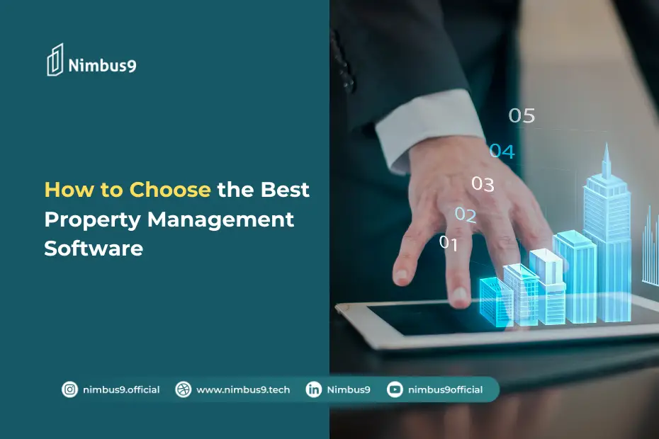 7 Tips for Choosing the Best Property Management Software