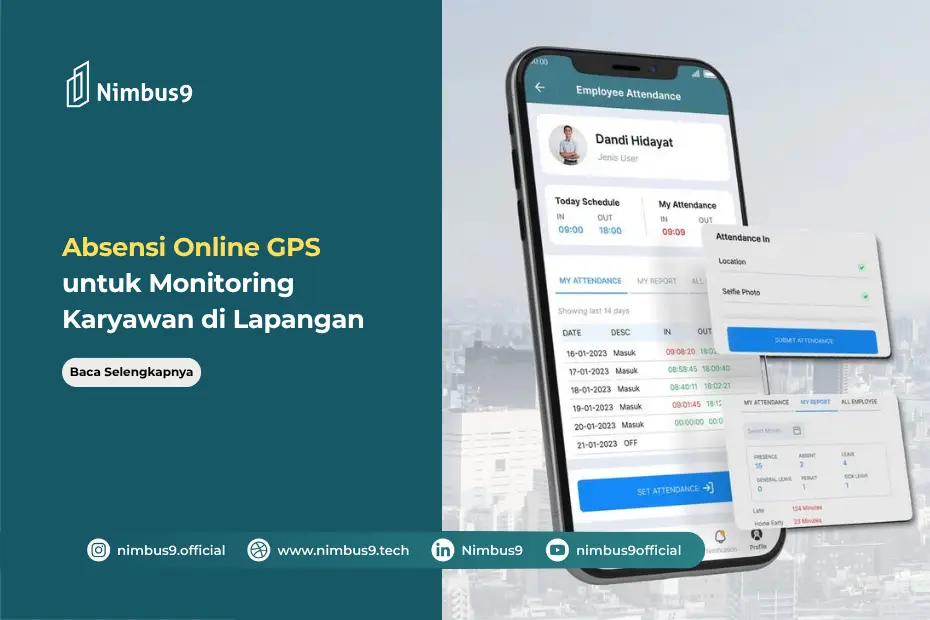 Absensi Online GPS Solusi Tepat untuk Monitoring Karyawan di Lapangan