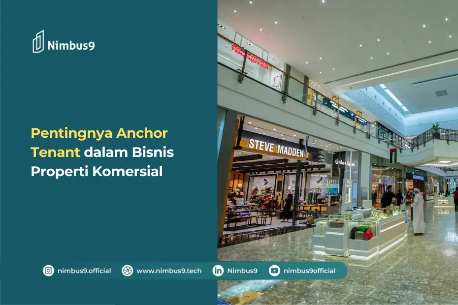 Anchor Tenant dalam Bisnis Properti Komersial