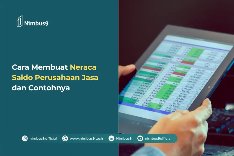 Cara Membuat Neraca Saldo Perusahaan Jasa dan Contohnya