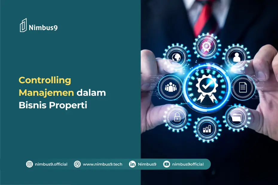 Controlling Manajemen dalam Bisnis Properti