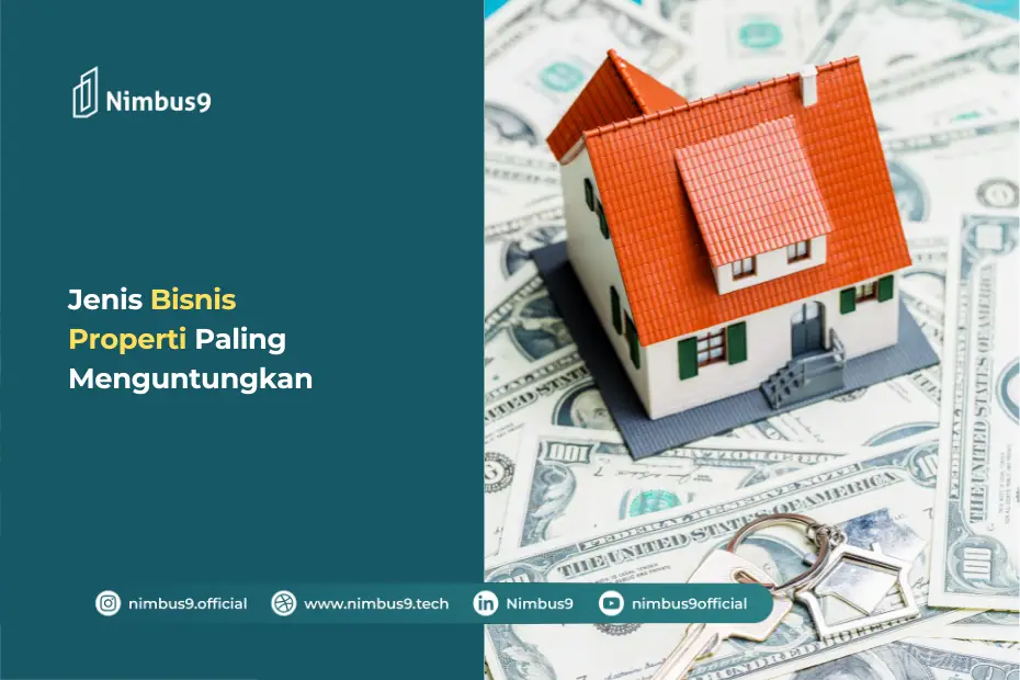 Jenis Bisnis Properti Paling Menguntungkan