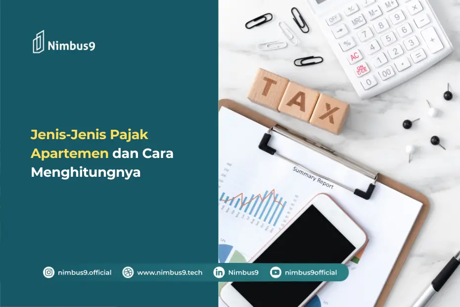 Jenis-Jenis Pajak Apartemen dan Cara Menghitungnya