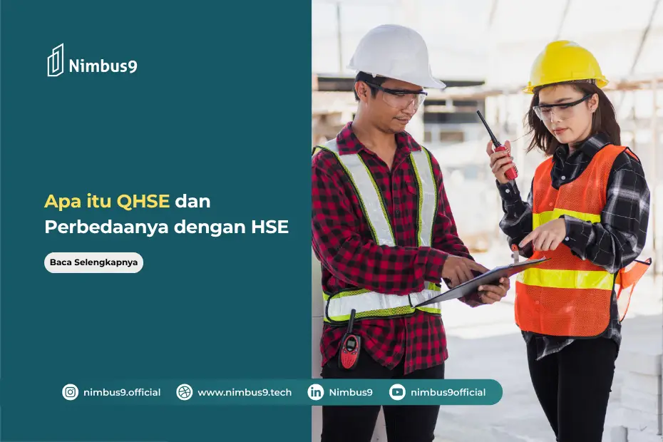 Mengenal Apa itu QHSE dan Perbedaanya dengan HSE