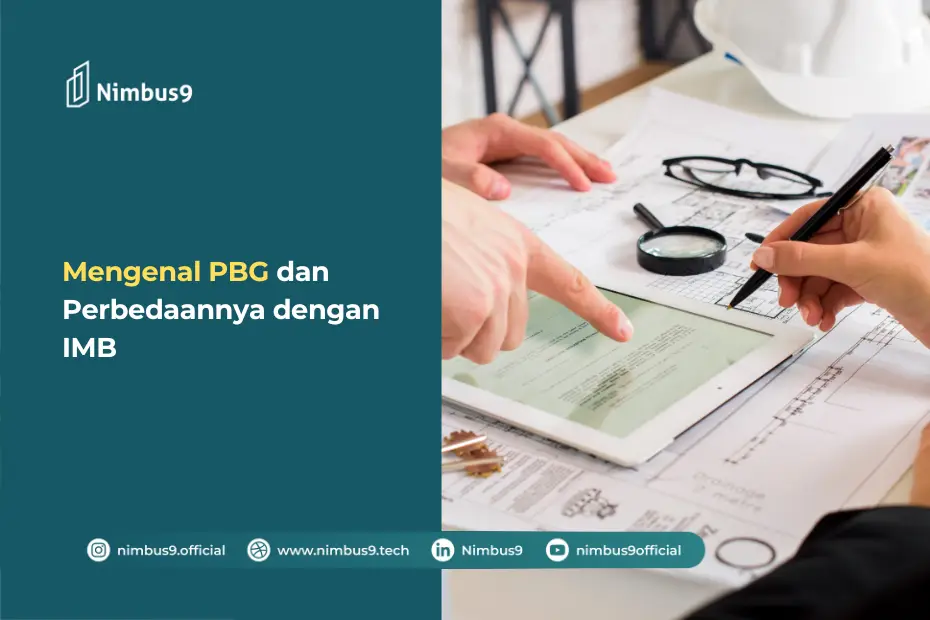 Mengenal PBG dan Perbedaannya dengan IMB