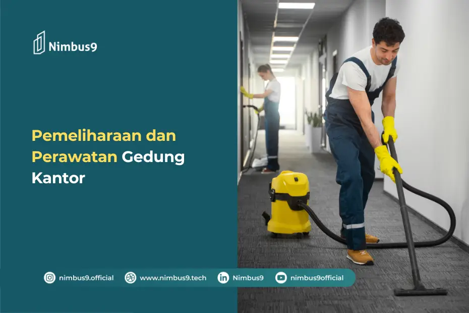 Pemeliharaan dan Perawatan Gedung Kantor