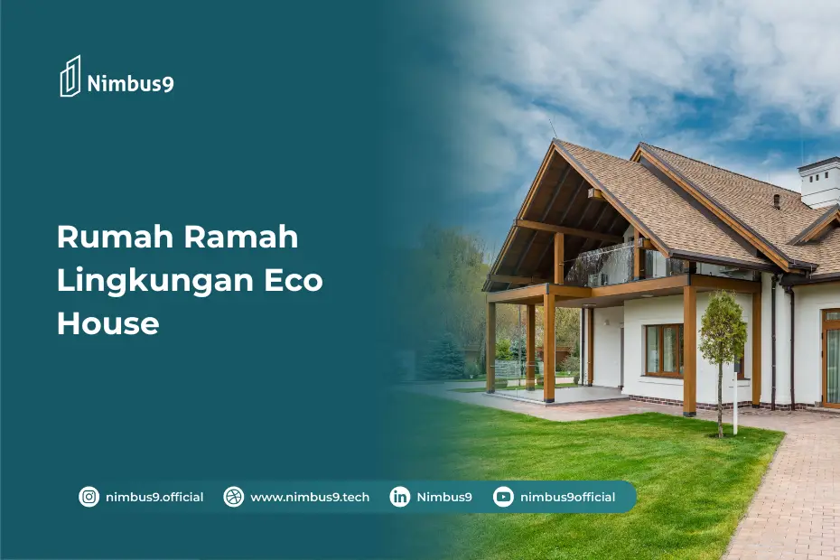 Rumah Ramah Lingkungan Eco House