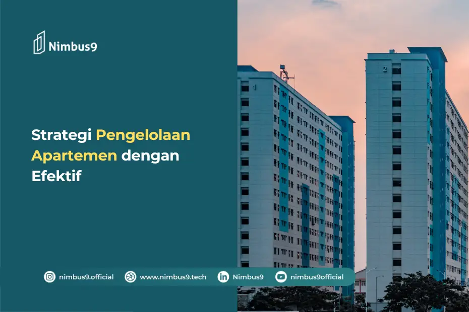 Strategi Pengelolaan Apartemen dengan Efektif