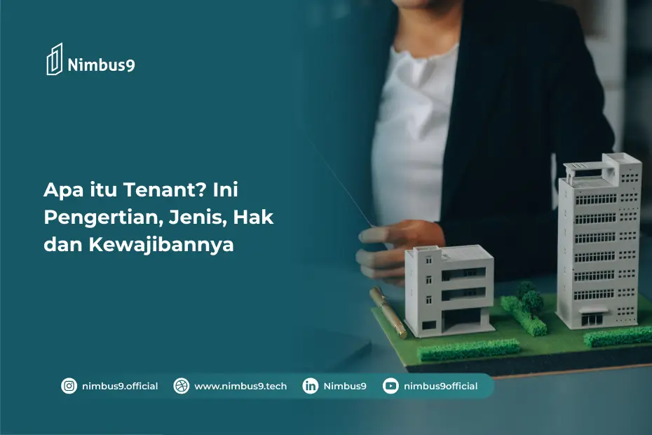 Apa itu Tenant Ini Pengertian, Jenis, Hak dan Kewajibannya