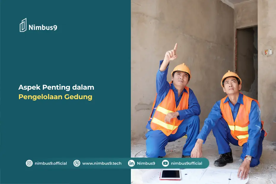 Aspek Penting dalam Pengelolaan Gedung