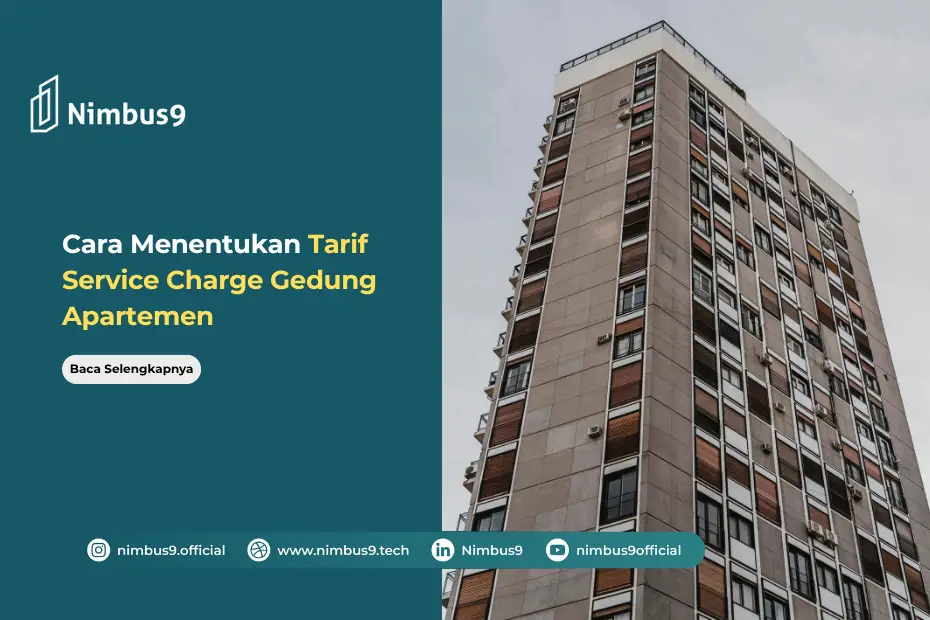 Cara Menentukan Tarif Service Charge Gedung Apartemen