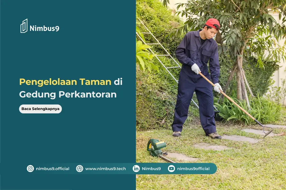 Cara Merawat Taman di Gedung Perkantoran dan Manfaatnya