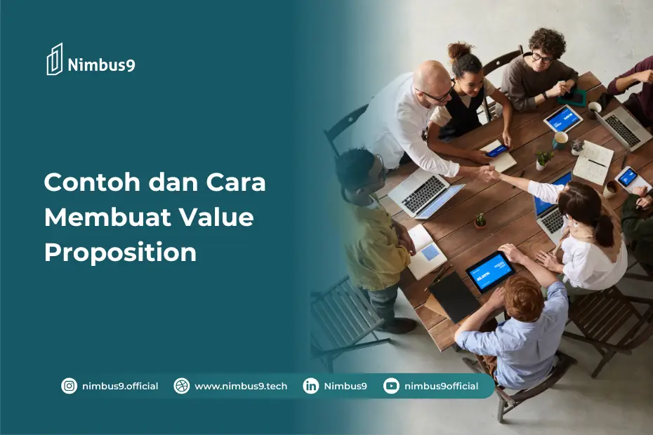 Contoh dan Cara Membuat Value Proposition