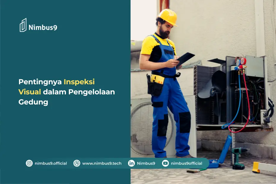 Inspeksi Visual Pentingnya, Manfaat, dan Panduan Praktis