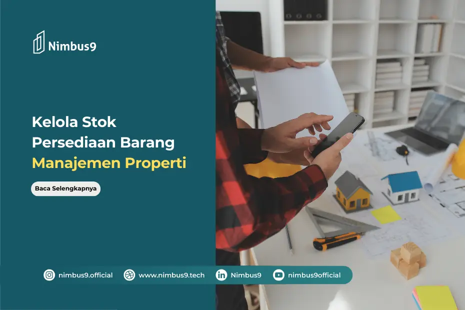 Kelola Stok Persediaan Barang Manajemen Properti dengan Mudah