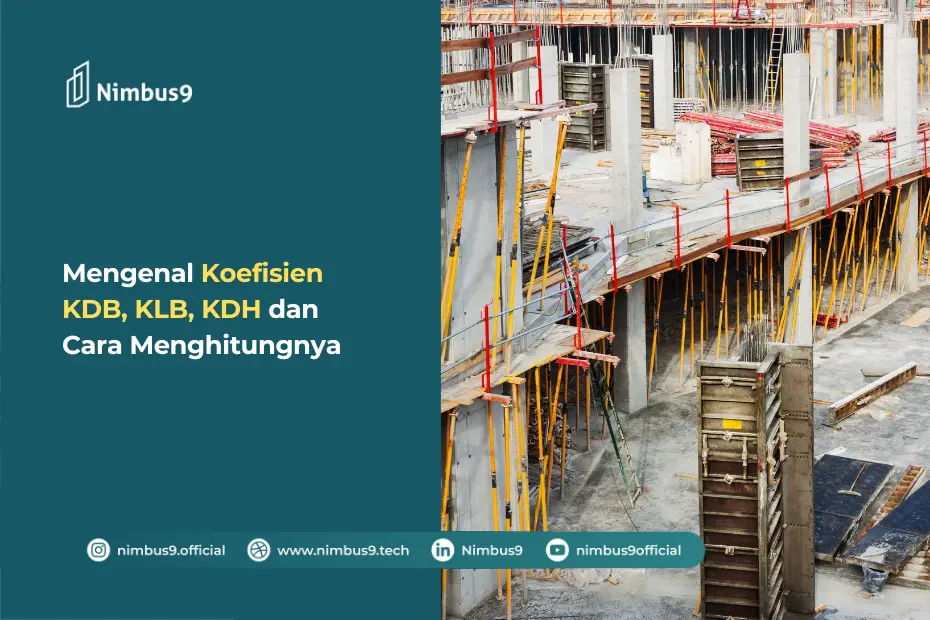 Mengenal Koefisien KDB, KLB, KDH dan Cara Menghitungnya