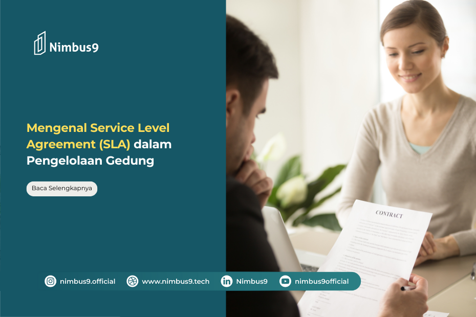 Mengenal Service Level Agreement (SLA) dalam Pengelolaan Gedung