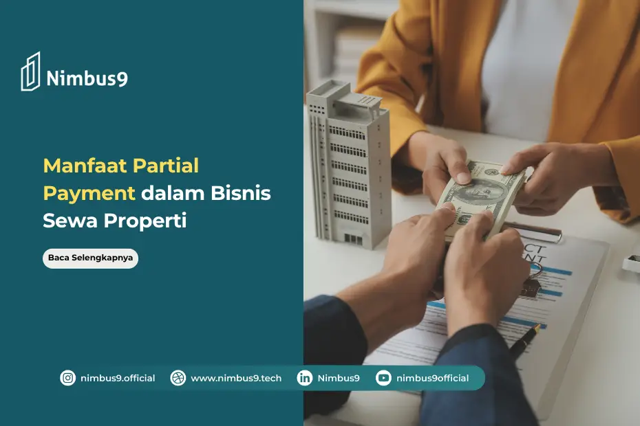 Partial Payment Solusi Pembayaran Sewa Properti yang Lebih Fleksibel