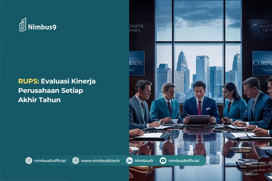 RUPS Evaluasi Kinerja Perusahaan Setiap Akhir Tahun