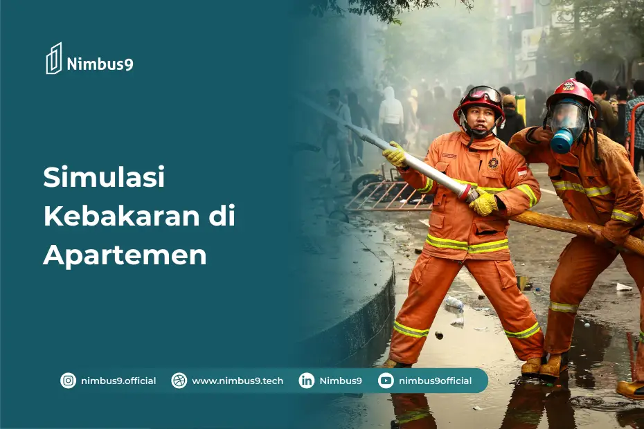 Simulasi Kebakaran di Apartemen