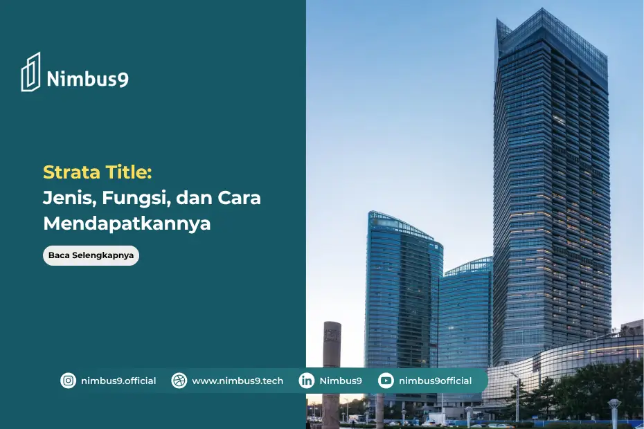 Strata Title Jenis, Fungsi, dan Cara Mendapatkannya