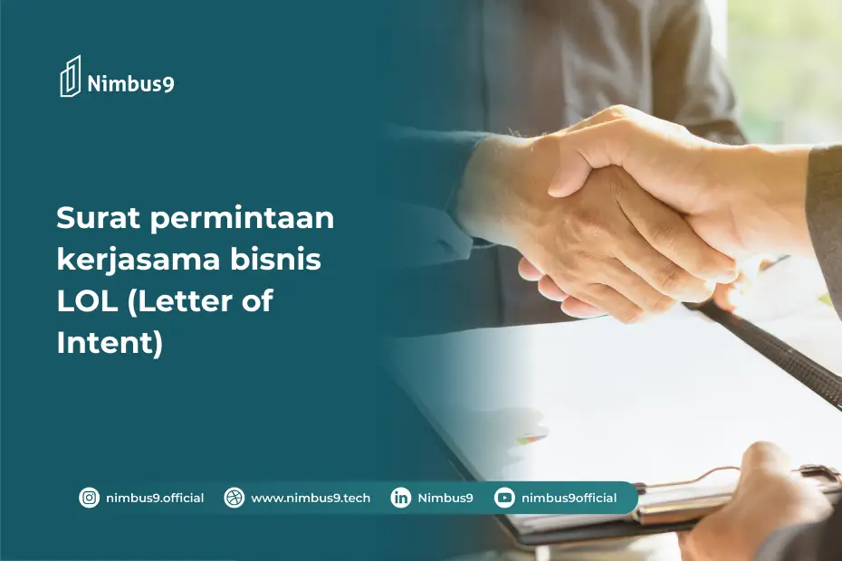 Surat permintaan kerjasama bisnis LOL (Letter of Intent)