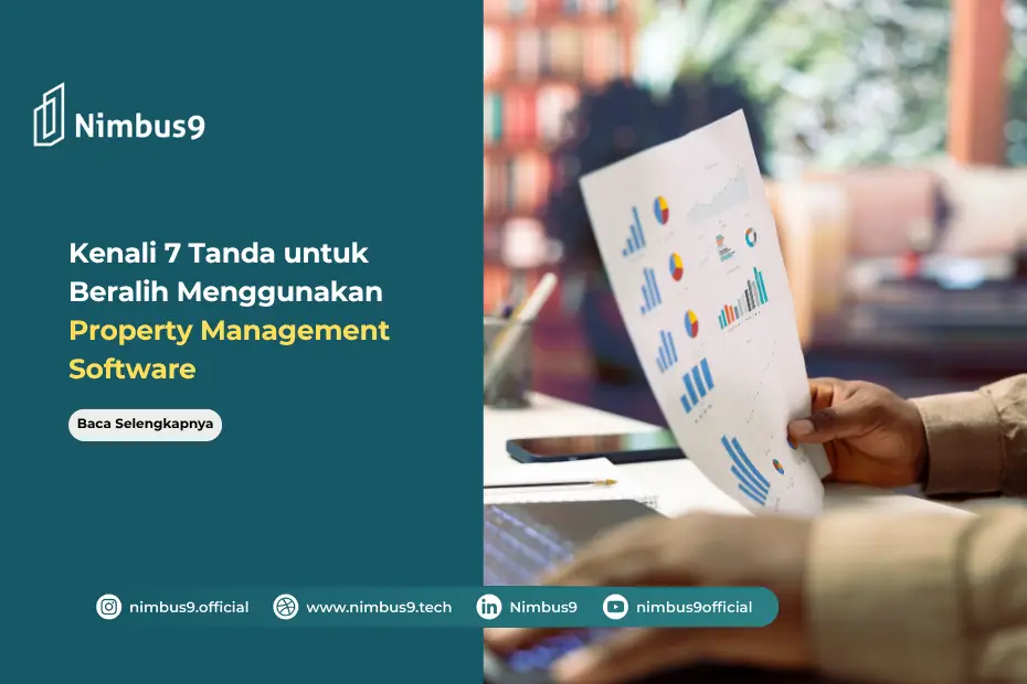 Tanda-Tanda Sudah Saatnya Beralih ke Property Management Software