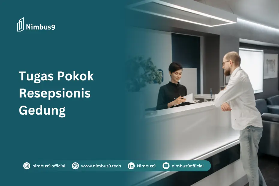 Tugas Pokok Resepsionis Gedung
