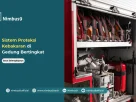 Sistem Proteksi Kebakaran di Gedung Bertingkat